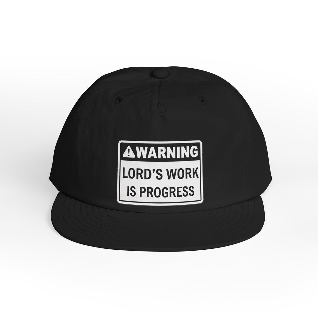 Lord's Work In Progress Embroidered Snapback Hat