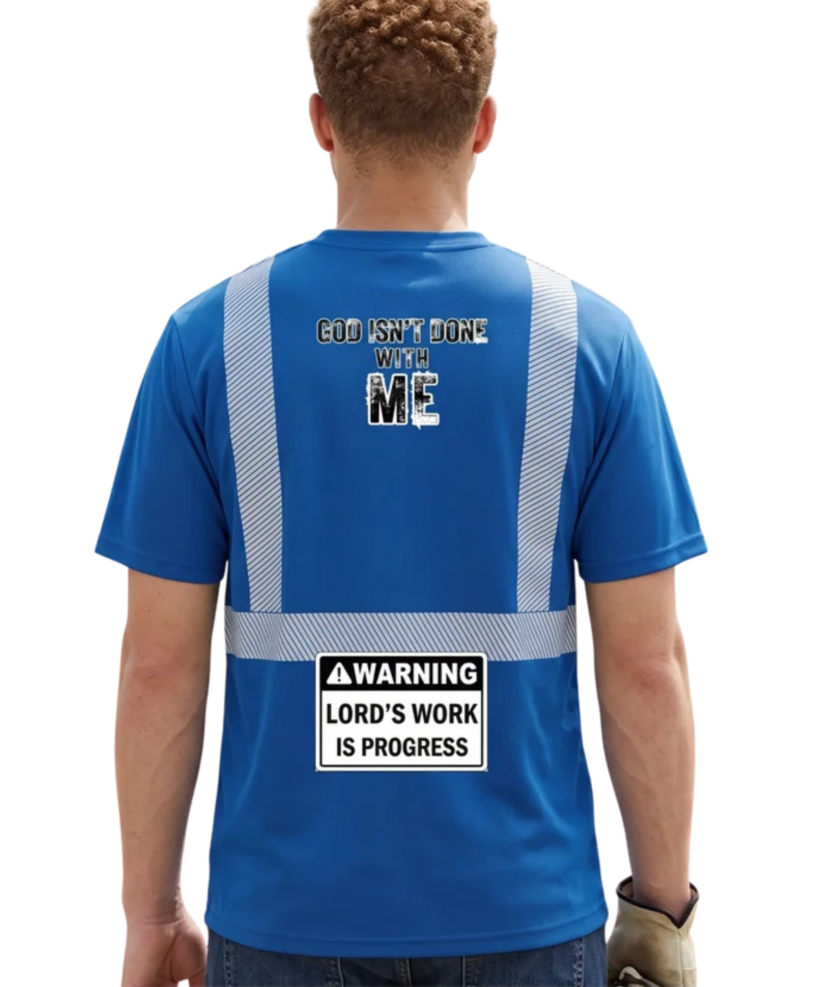 Construction God Isn't Done With Me Tee Blue