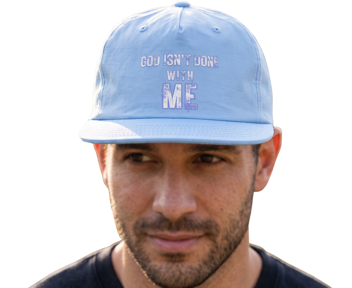 'God Isn't Done With Me' Embroidered Snapback Hat